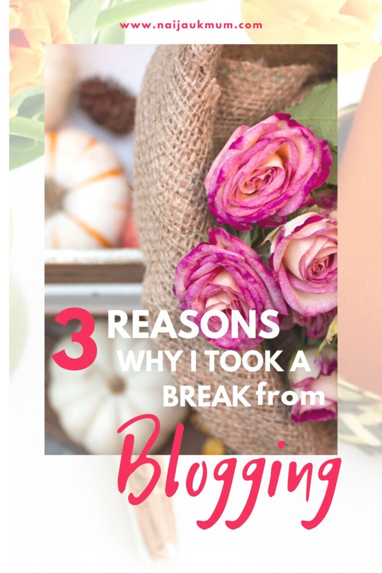 3-Reasons-Why-I-Took-A-Break-From-Bloggin